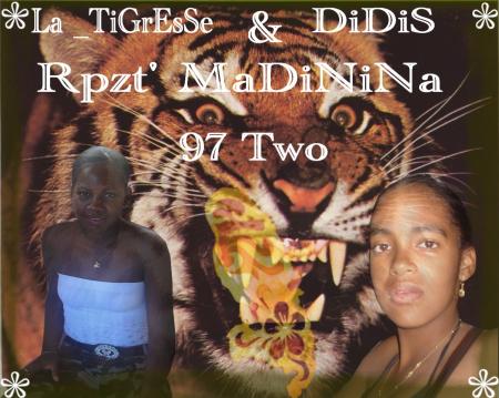moi aka la tigresse & gladys aka dydys